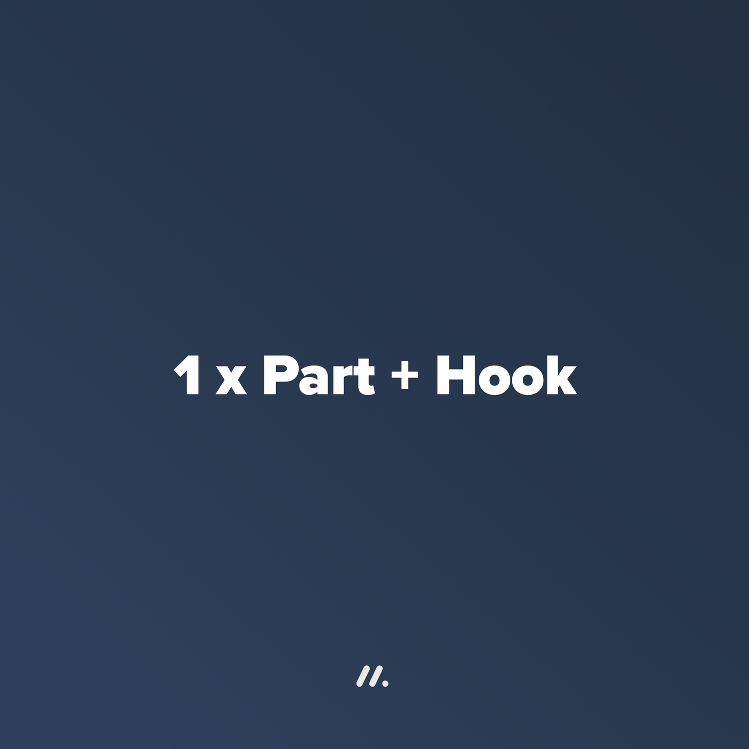 1 x Part + Hook